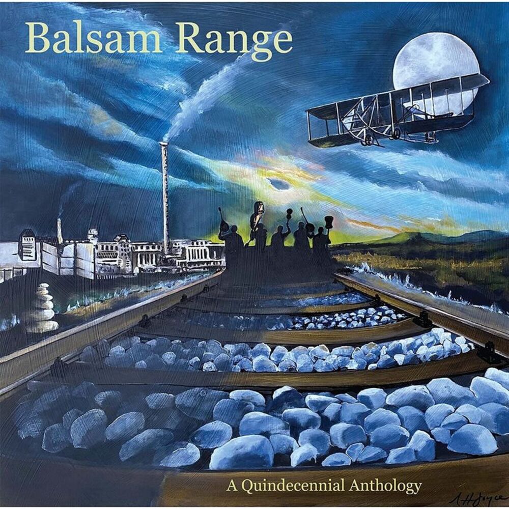 Balsam Range - Qundecennial Anthology  LP LP